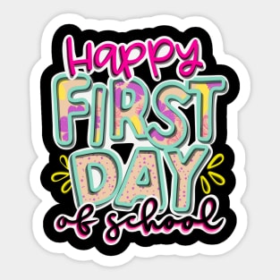 Happy first day of school Sticker